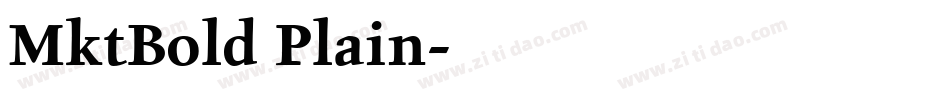 MktBold Plain字体转换